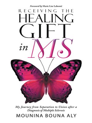 cover image of Receiving the Healing Gift in MS